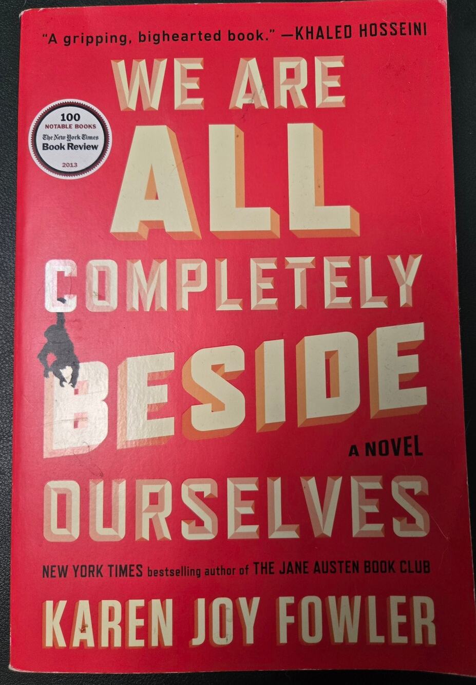 SIGNED We Are All Completely Besides Ourselves by Karen Joy Fowler, Paperback